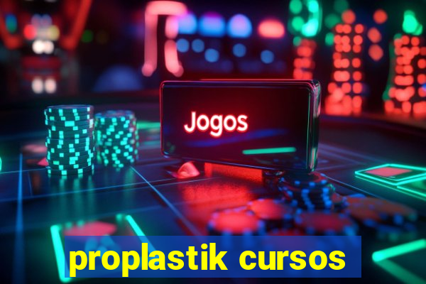 proplastik cursos